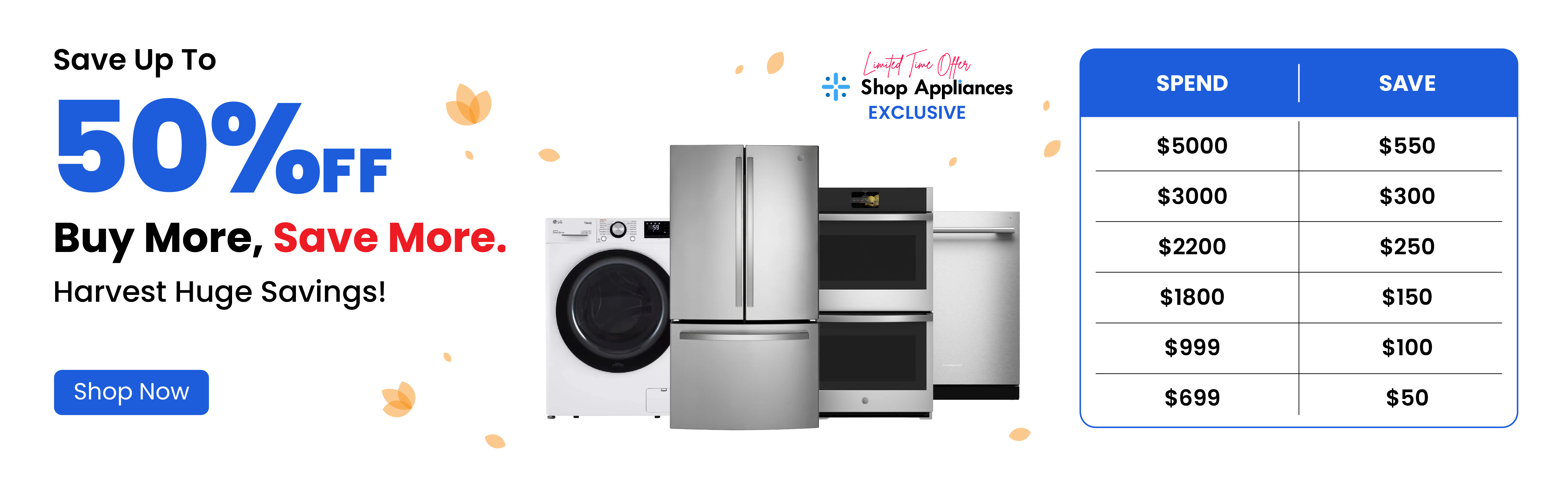 Fall Savings - Save Up To 50% OFF - Buy More, Save More - Celebrate with Huge Savings!